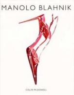 Manolo Blahnik. El arte del zapato