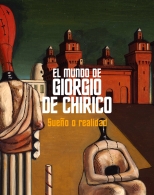 EL MUNDO DE GIORGIO DE CHIRICO