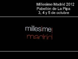 Millesime Madrid