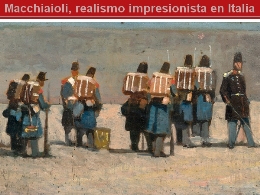 'Macchiaioli. Realismo impresionista en Italia'