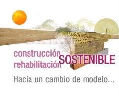 Construcción-rehabilitación sostenible: hacia un cambio de modelo...