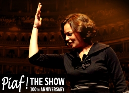 Piaf! The Show: Interpretado por Anne Carrere