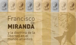 Francisco de Miranda en la literatura y en la política