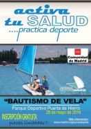 La Comunidad fomenta la iniciación al deporte de la Vela en Madrid