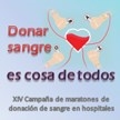 Arranca la XIV Campaña de maratones de donación de sangre en hospitales