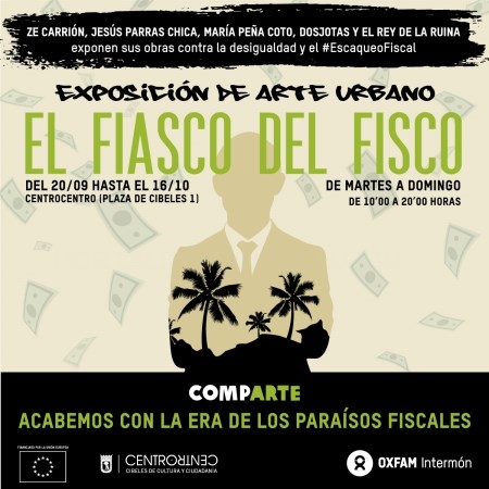 Oxfam Intermón presenta la exposición El fiasco del fisco en CentroCentro
