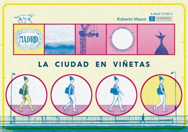 “La ciudad en viñetas” una visión de la ciudad de Madrid desde la perspectiva del cómic