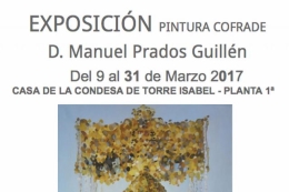 Exposición Pintura Cofrade D. Manuel Prados Guillén