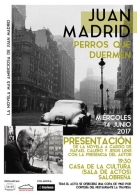 Presentación de la Novela: "Perros que duermen" de Juan Madrid