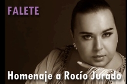 FALETE, Homenaje a Rocío Jurado