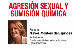 CONFERENCIA "AGRESIÓN EXUAL Y SUMISIÓN QUÍMICA"