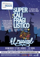 “SUPERCALIFRAGILÍSTICO” EL MUSICAL
