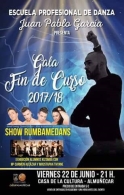 Gala Fin de Curso 2017/2018 de la Escuela Profesional de danza Juan Pablo García