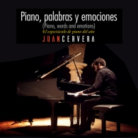 Piano, Palabras y Emociones - JUAN CERVERA