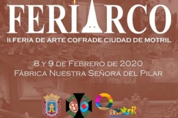 FERIARCO II FERIA DE ARTE COFRADE CIUDAD DE MOTRIL