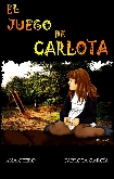 Cortometraje: EL JUEGO DE CARLOTA