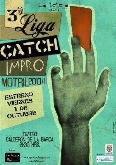 III LIGA CATCH DE IMPROVISACIÓN Ciudad de Motril 2010-2011.