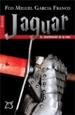 Presentación del libro: "Jaguar, el devorador de almas"