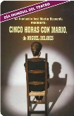 CINCO HORAS CON MARIO. De Miguel Delibes. Fundación José Martín Recuerda