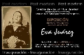 Exposición "Post Mortem, cuerpos de vida, un ritual de amor" de Eva Juarez