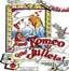 QUÉ ROMEO Y QUÉ JULIETA