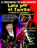 Musical Tango Argentino Loco por el Tango