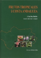 Conferencia "Frutos Subtropicales de la Costa Granadina"
