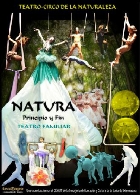 Teatrapo - Circo de la Naturaleza presenta NATURA Principio y Fin