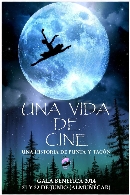 "Una vida de cine"
