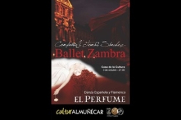Ballet Zambra - "El Perfume"