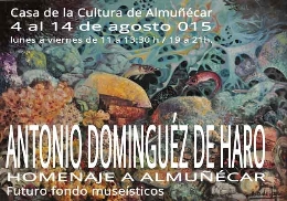 Exposición antológica  del pintor Antonio Domínguez de Haro