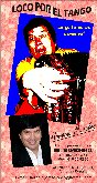 LOCO POR EL TANGO “La guita no se devuelve”