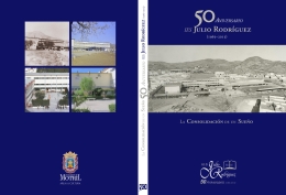 Presentación Libro y Exposición Fotográfica del 50 Aniversario del IES Julio Rodríguez