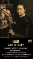 Ciclo: "Mirar un cuadro: La mujer y la pintura del siglo XVI.