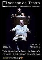 Obra: "El veneno del teatro"