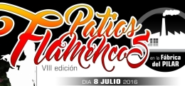 VIII Edición Patios Flamencos
