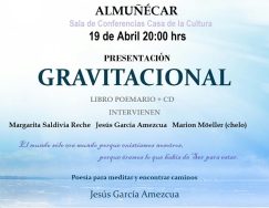 Jesús García Amezcua presenta en Almuñécar el libro y CD Gravitacional