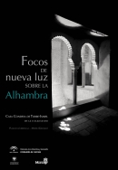 La exposición 'Focos de nueva luz sobre la Alhambra' ofrece una novedosa visión del monumento nazarí en la Casa de la Condesa de Torre Isabel