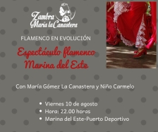 Marina del Este acoge este viernes el espectáculo ‘Flamenco en Evolución’