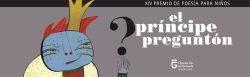Sara Suberviola, ganadora del XIV Premio de Poesía para Niños “El Príncipe Preguntón”