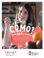 Diputación lanza una campaña para fomentar el consumo de productos de cercanía y de temporada