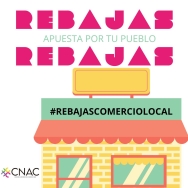 La Unión CNAC pide que se compre en rebajas en el pequeño comercio