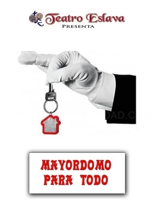 La compañía Teatro Eslava presentar este sábado en Almuñécar la obra "Mayordomo para todo"