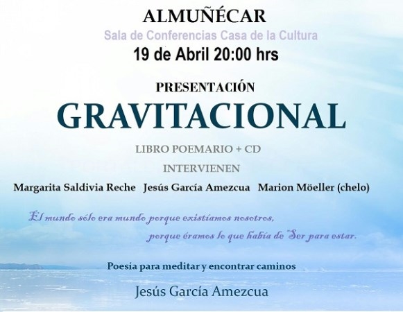 Jesús García Amezcua presenta en Almuñécar el libro y CD Gravitacional