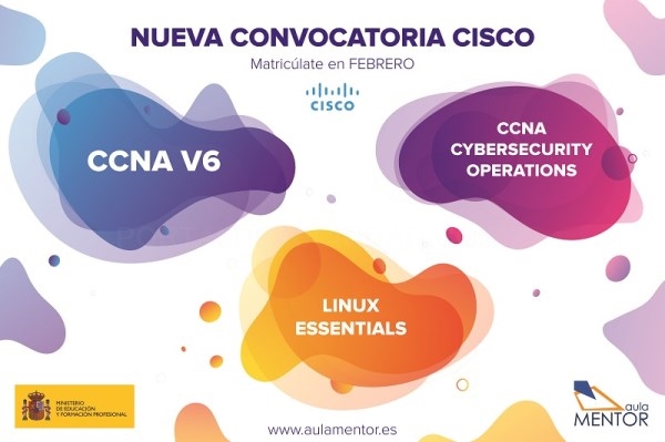 El 3 de febrero se abre el plazo de matriculación para los nuevos cursos del Aula Mentor, en colaboración con la empresa CISCO y en materia de nuevas