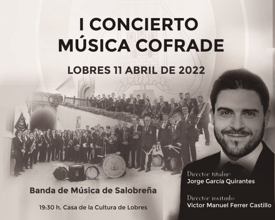 Lobres acoge el I Concierto Cofrade de la Banda Municipal de Música
