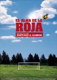 Documental "El alma de La Roja"