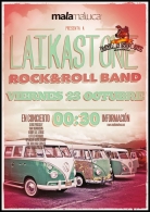 Concierto: Laikastone. Rock and Roll Band.