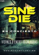 Concierto: Sine Die