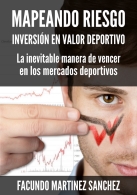 PRESENTACIÓN DEL LIBRO “MAPEANDO RIESGO” INVERSIÓN EN VALOR DEPORTIVO, 1ª OBRA DE FACUNDO MARTÍNEZ